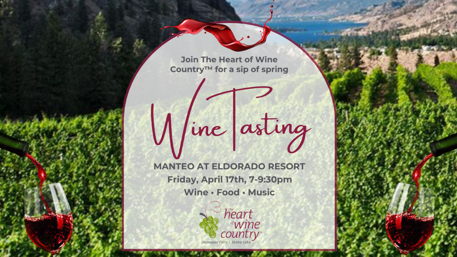 Spring Release Tasting @ Manteo Resort, Kelowna